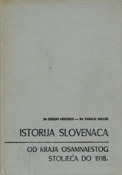 Istorija Slovenaca od kraja osamnaestog stoljeća do 1918.