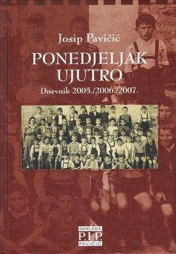 Ponedjeljak ujutro. Dnevnik 2005./2006./2007.