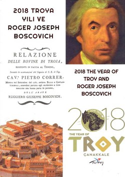 2018 Troya yili ve Roger Joseph Boscovich / 2018 the Year of Troy and Roger Joseph Boscovich