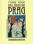 Das jüdische Prag. Glossen zur Geschichte und Kultur, Führer durch die Denkwürdigkeiten