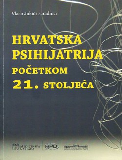 Hrvatska psihijatrija početkom 21. stoljeća