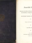 Ameriški Slovenci. Pregled splošne zgodovine Združenih Držav slovenskega naseljevanja in naselbin in Slovenske narodne podporne jednote