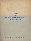 Građa za političku istoriju Novog Sada