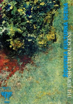 Židovska kulturna scena / The Jewish Cultural Scene