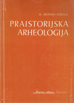 Praistorijska arheologija (4.izd.)