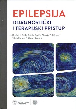 Epilepsija. Dijagnostički i terapijski pristup