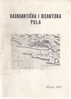 Kasnoantička i bizantiska Pula