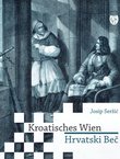 Kroatisches Wien / Hrvatski Beč