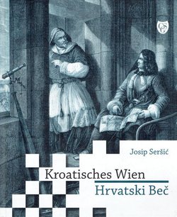 Kroatisches Wien / Hrvatski Beč