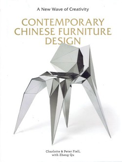 Contemporary Chinese Furniture Design. A New Wave of Creativity