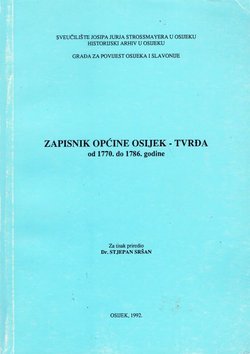 Zapisnik općine Osijek - Tvrđa od 1770. do 1786. godine
