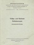 Völker und Kulturen Südosteuropas - Kulturhistorische Beiträge