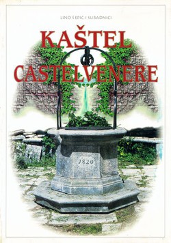 Kaštel / Castelvenere