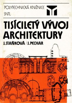 Tisicilety vyvoj architektury (3.vyd.)
