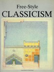 Free-Style Classicism
