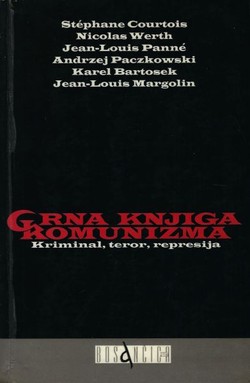Crna knjiga komunizma. Kriminal, teror, represija