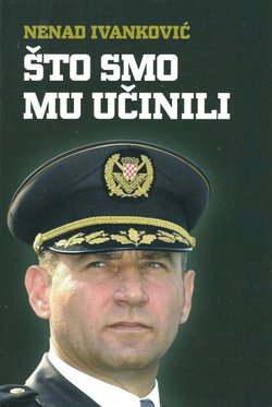 Što smo mu učinili
