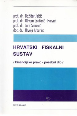 Hrvatski fiskalni sustav (Financijsko pravo - posebni dio)