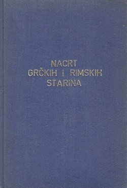 Nacrt grčkih i rimskih starina (ukoričena kopija)