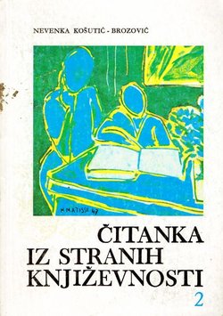Čitanka iz stranih književnosti 2. Od romantizma do naših dana (12.izd.)
