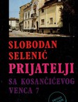 Prijatelji sa Kosančićevog venca 7 (2.izd.)