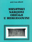 Hrvatski narodni običaji u Hercegovini
