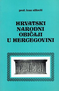 Hrvatski narodni običaji u Hercegovini