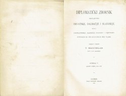Codex diplomaticus Regni Croatiae, Dalmatiae et Slavoniae / Diplomatički zbornik Kraljevine Hrvatske, Dalmacije i Slavonije V.