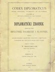 Codex diplomaticus Regni Croatiae, Dalmatiae et Slavoniae / Diplomatički zbornik Kraljevine Hrvatske, Dalmacije i Slavonije X.
