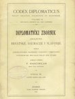 Codex diplomaticus Regni Croatiae, Dalmatiae et Slavoniae / Diplomatički zbornik Kraljevine Hrvatske, Dalmacije i Slavonije XI.