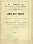 Codex diplomaticus Regni Croatiae, Dalmatiae et Slavoniae / Diplomatički zbornik Kraljevine Hrvatske, Dalmacije i Slavonije XII.