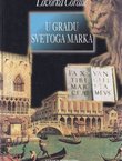 U gradu svetoga Marka. Povijest hrvatske zajednice u Mlecima