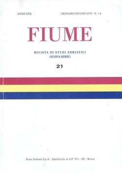 Fiume. Rivista di studi adriatici XXX/1-6/2010