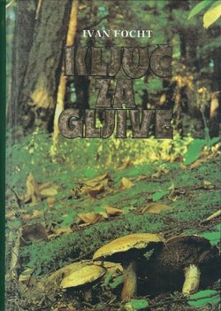 Ključ za gljive (4.izd.)