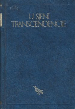 U sjeni transcendencije. Hrvatsko pjesništvo od Matoša do danas