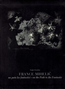 France Mihelič na putu ka fantastici / On the Path to the Fantastic