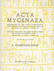 Acta Mycenaea II. Communications