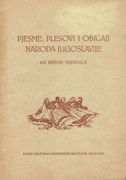 Pjesme, plesovi i običaji naroda Jugoslavije