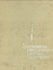 Savremena crnogorska likovna umjetnost 1945 - 1970 / Art modern pictural du Montenegro 1945-1970