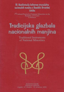 Tradicijska glazbala nacionalnih manjina / Traditional Instruments of National Minorities