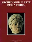 Archeologia e arte dell'Istria