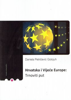 Hrvatska i Vijeće Europe: Trnoviti put