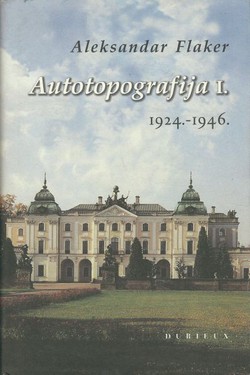 Autotopografija I. 1924.-1946.