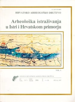 Arheološka istraživanja u Istri i Hrvatskom primorju I.