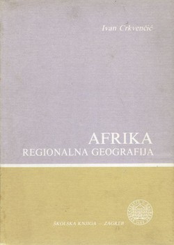 Afrika. Regionalna geografija (3.dop.izd.)