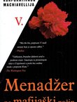 Menadžer na mafijaški način. Priručnik za korporativnog Machiavellija