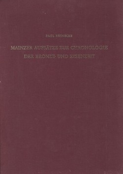 Mainzer Aufsätze zur Chronologie der Bronze-und Eisenzeit