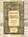 Kajkaviana croatica. Hrvatska kajkavska riječ
