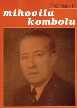 Zbornik o Mihovilu Kombolu (ponov.izd.)
