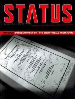 Status 5/2004. (Post)daytonska BiH - što (ne)bi trebalo promijeniti
